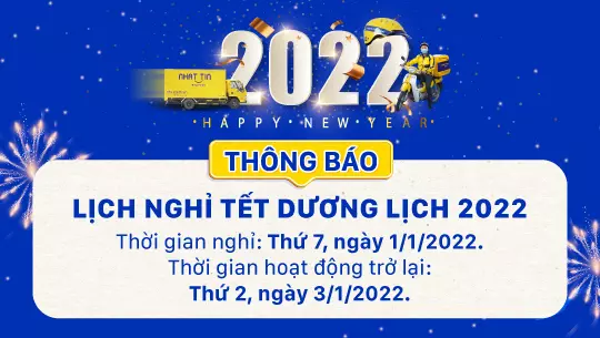 Nhất Tín Express thông báo lịch nghỉ Tết Dương Lịch 2022
