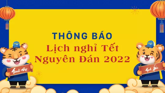 Nhất Tín Express thông báo lịch nghỉ Tết Nguyên Đán 2022